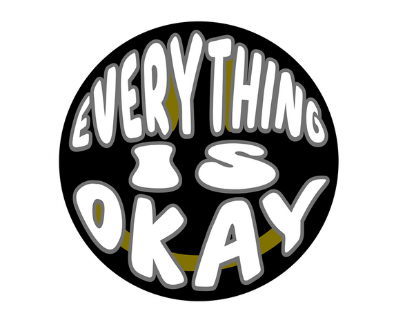 Everything Is Okay LLC
